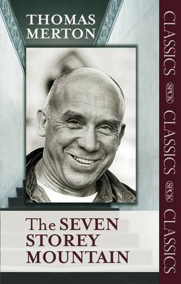 The Seven Storey Mountain