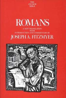 Romans: A New Translation with Introduction and Commentary