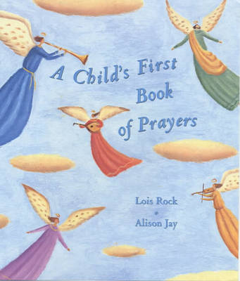 A Child's First Book of Prayers