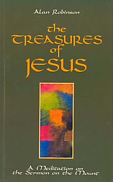 The Treasures of Jesus: A Meditation on the Sermon on the Mount