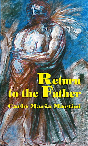 Return to the Father