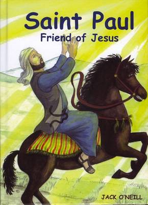 Saint Paul Friend of Jesus