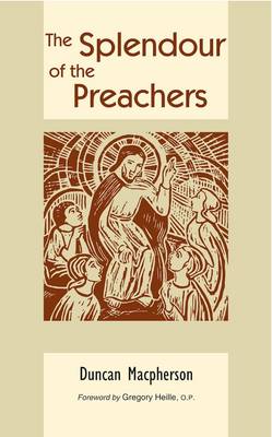 The Splendour of the Preachers