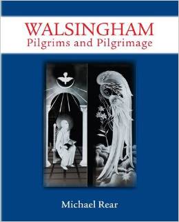 Walsingham: Pilgrims and Pilgrimage