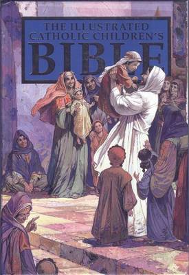 Catholic Children's Illustrated Bible - NAB