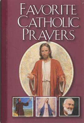 Favourite Catholic Prayers