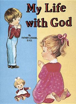 My Life With God
