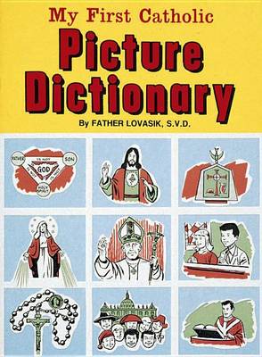 My First Catholic Picture Dictionary