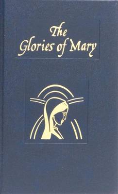 The Glories of Mary