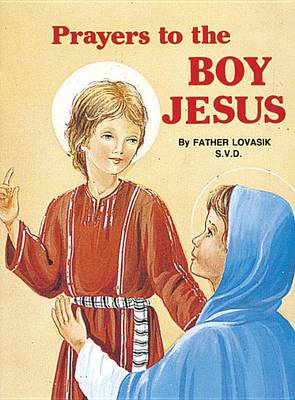 Prayers to the Boy Jesus