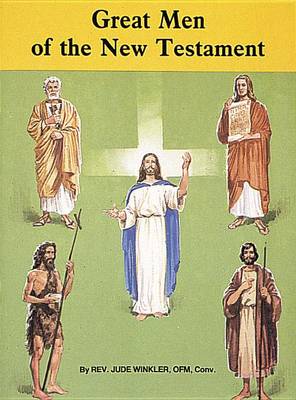 Great Men of the New Testament