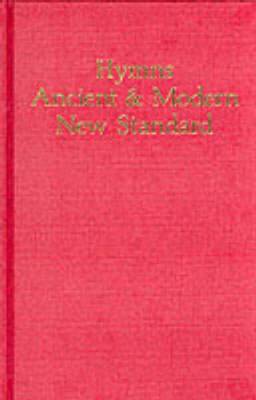 Hymns Ancient and Modern - New Standard Version: Full Music and Words e