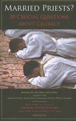 Married Priests?: 30 Crucial Questions About Celibacy