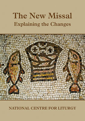 The New Missal: Explaining the Changes