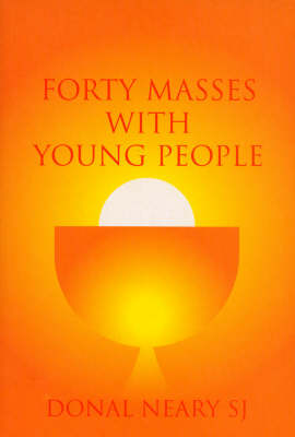 Forty Masses with Young People