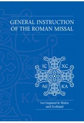 General Instruction of the Roman Missal