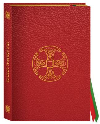 The Occasional Offices: Holy Matrimony and Order of Funerals