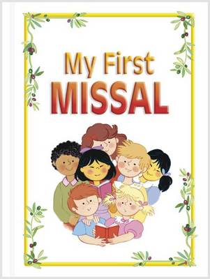 My First Missal: with New Translation of Order of Mass