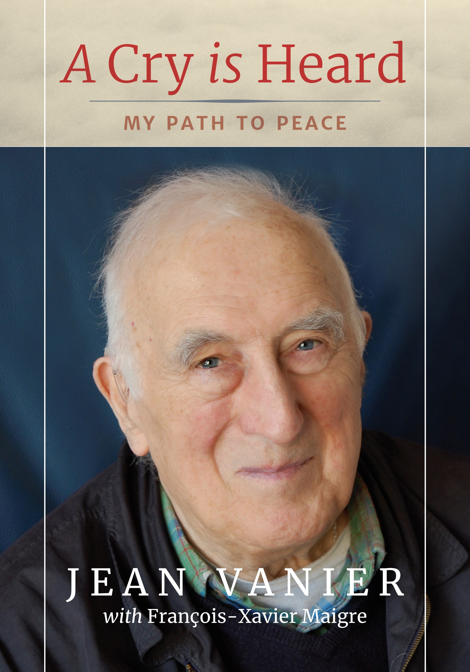  A Cry Is Heard: My Path to Peace