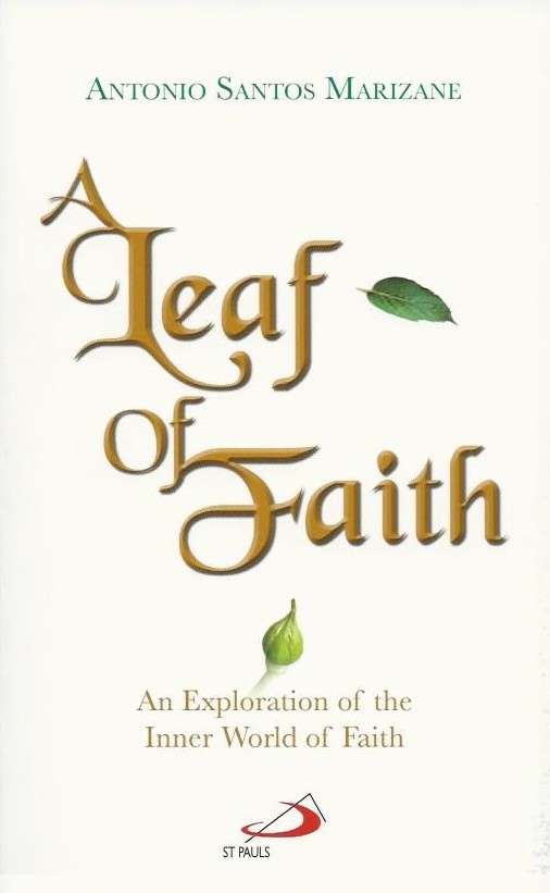 A Leaf of Faith: An Exploration of Inner World of Faith