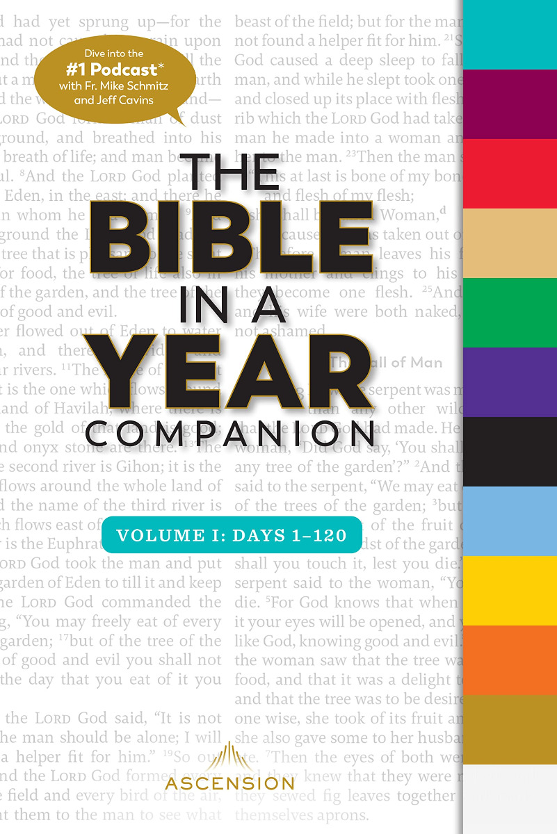 The Bible in a Year Companion, Volume I: Days 1-120