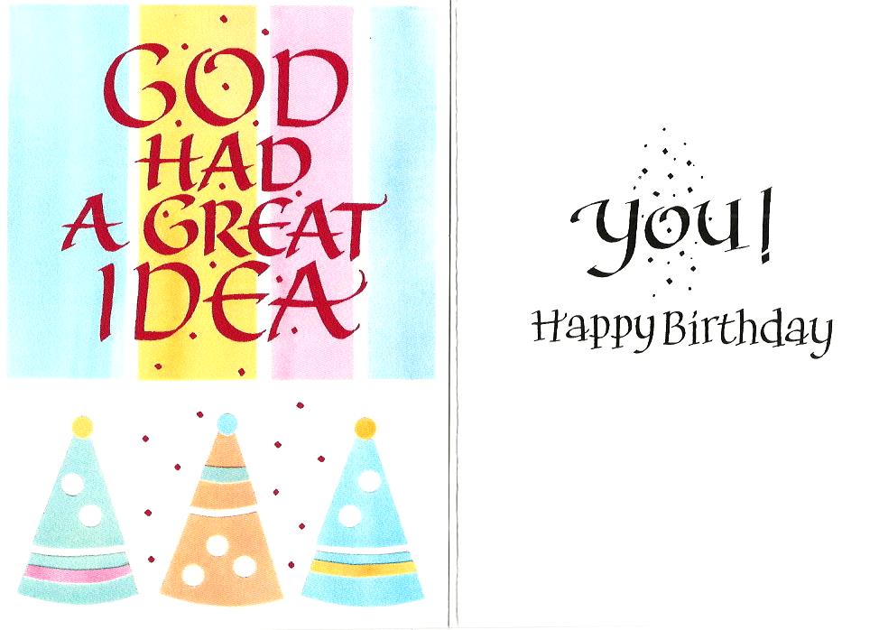 Card - Birthday - God Had A Great Idea ... You! 532541