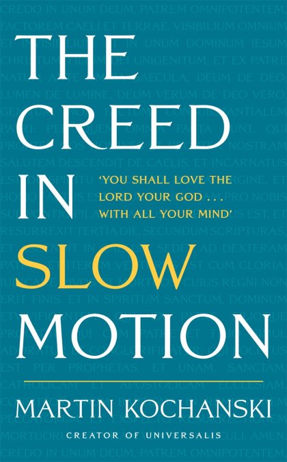 The Creed in Slow Motion 