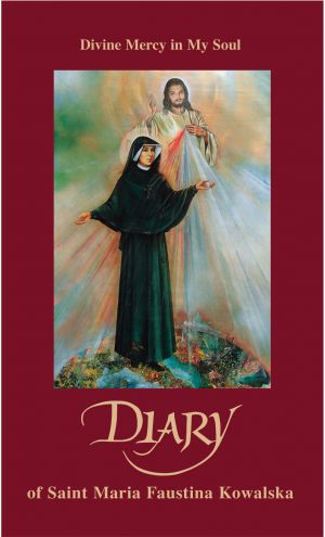 Diary of Saint Maria Faustina Kowalaska: Divine Mercy in My Soul (Compact Edition) (Third Revised Edition)