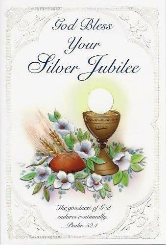 God Bless You On Your Silver Jubilee Greetings Card 