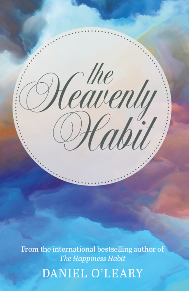 The Heavenly Habit