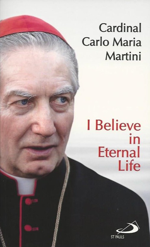 I Believe in Eternal Life