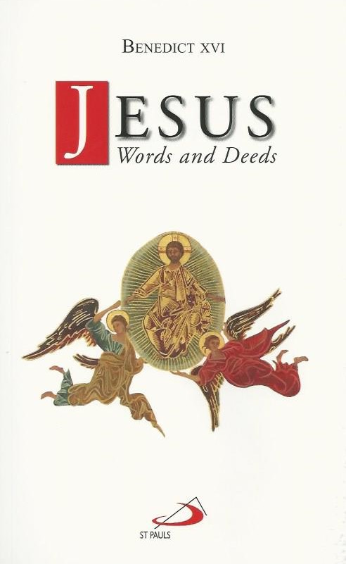 Jesus: Words and Deeds