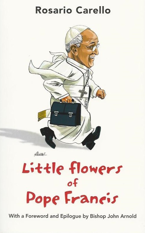 Little Flowers of Pope Francis