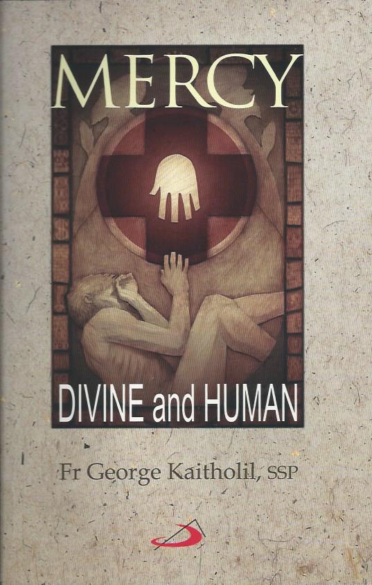 MERCY - Divine and Human