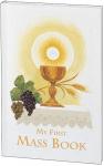 MY FIRST MASS BOOK: EUCHARIST EDITION