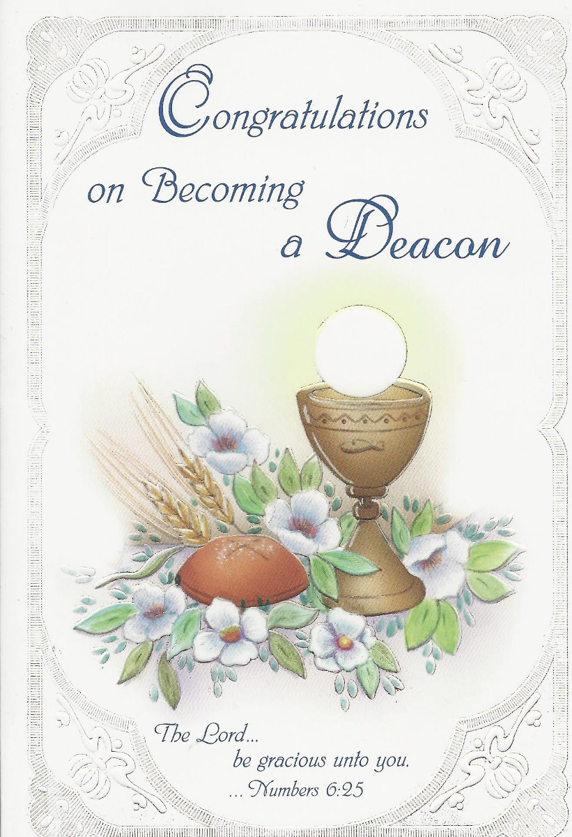 Congratulations on Becoming a Deacon 529415