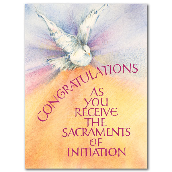 As You Receive the Sacraments of Initiation 78792