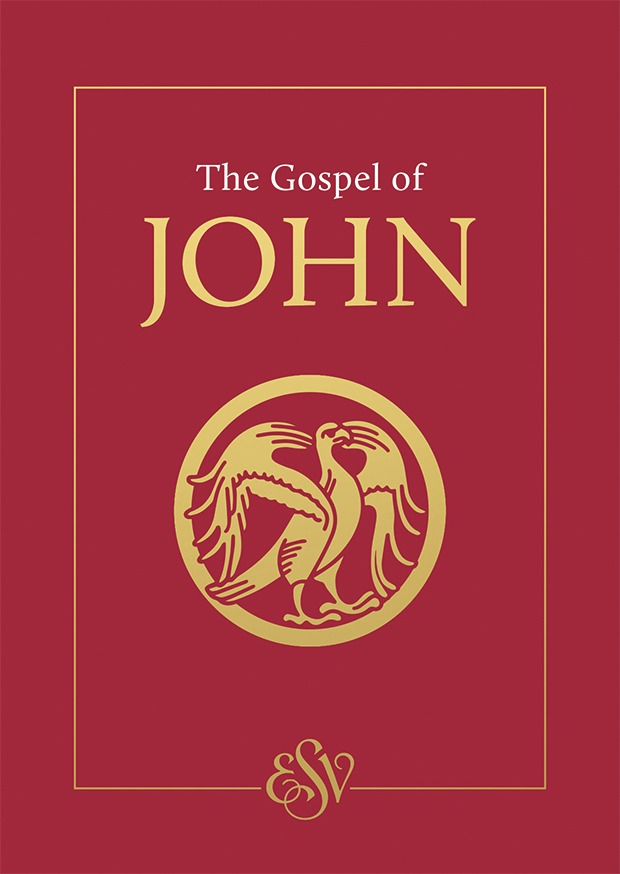 The Gospel of John (ESV)