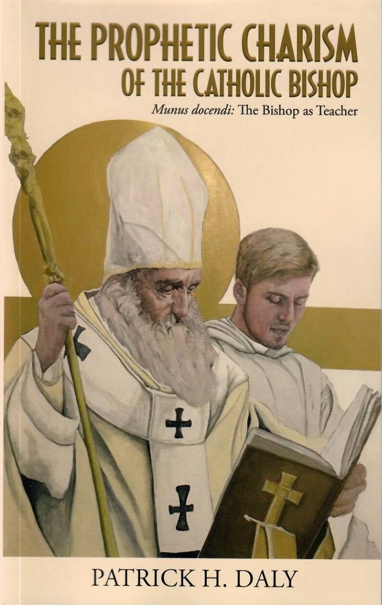 THE PROPHETIC CHARISM OF THE CATHOLIC BISHOP