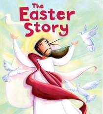 The Easter Story : Bible stories