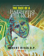 The Face of a Listening Church
